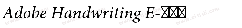 Adobe Handwriting E字体转换